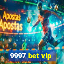 9997 bet vip